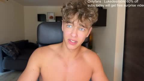 lukedesirable online show from 07-05-26, 03:19