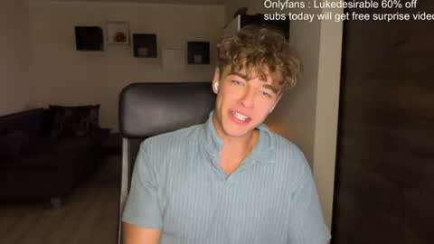 lukedesirable online show from 07-21-26, 07:38