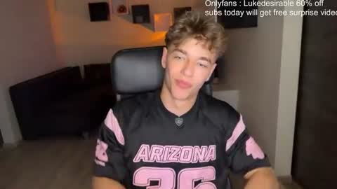 lukedesirable online show from 07-29-26, 09:46