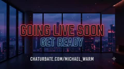 michael_warm online show from 07-18-26, 06:34