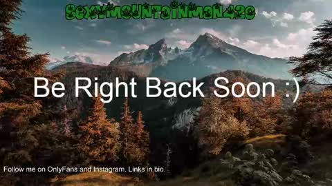 Sexymountainman420 online show from 05-15-26, 12:17