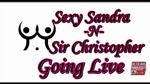 Sexy Sandra    and Sir Christopher online show from 05-24-26, 09:31